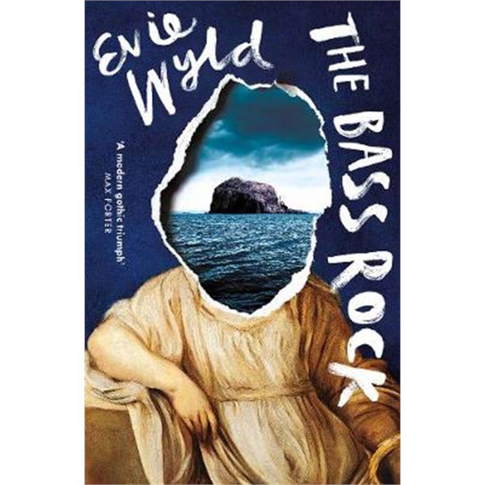 The Bass Rock (Paperback) - Evie Wyld